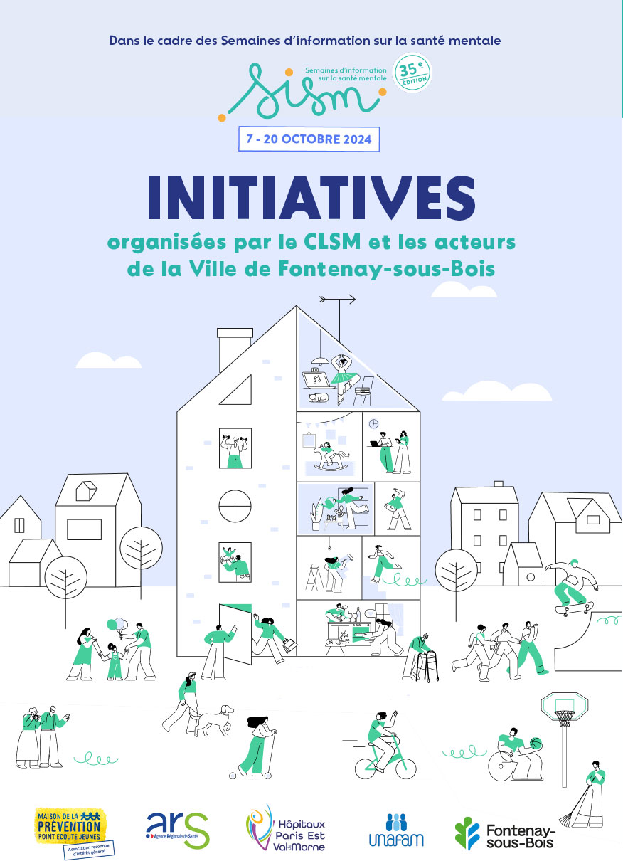 Programme des initiatives organisées par le CLSM et les acteurs de la Ville de Fontenay-sous-Bois
