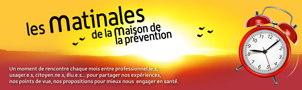 Les matinales de la Maison de la prévention - Point écoute jeunes